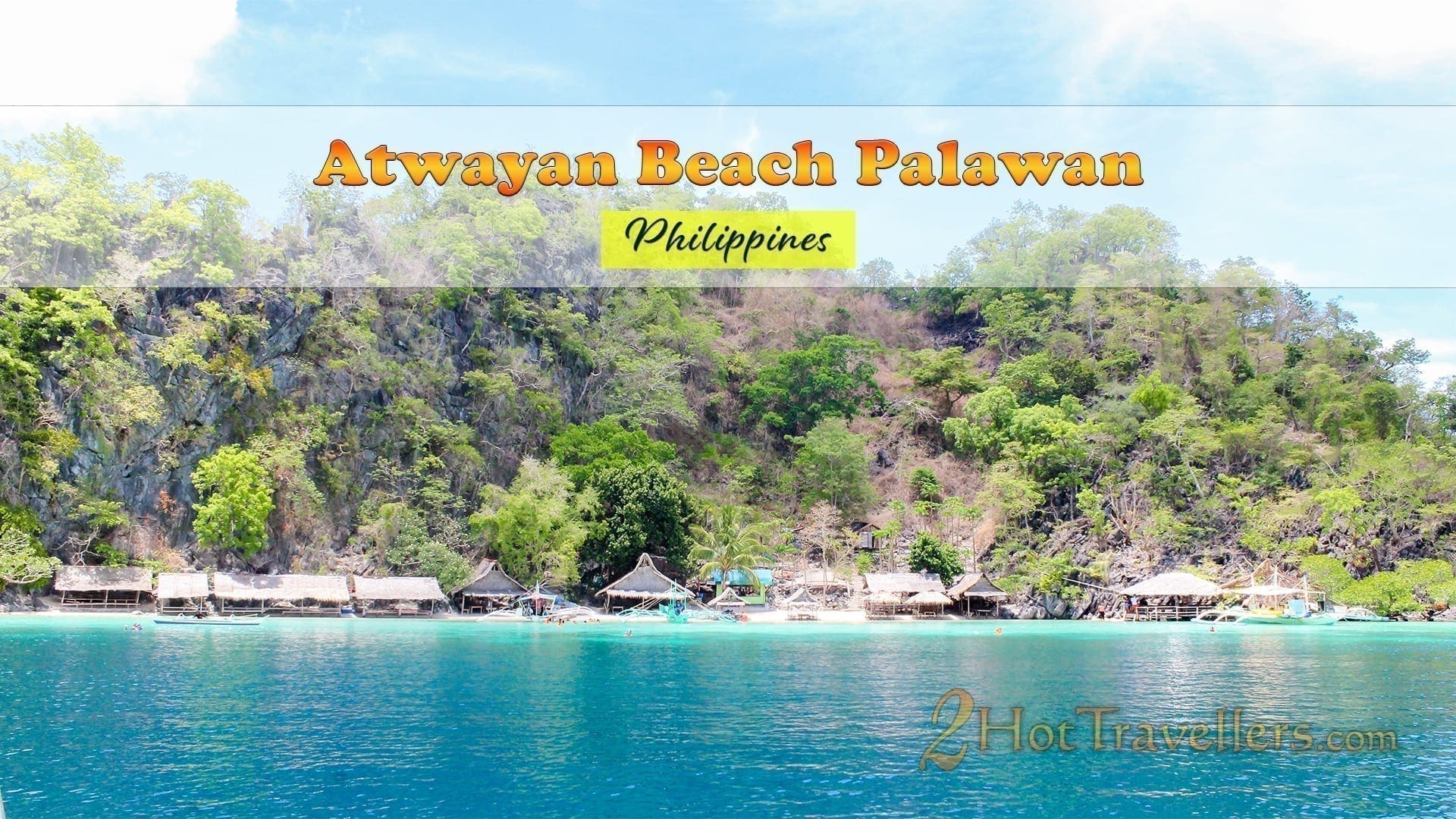 Atwayan Beach Coron - Is it worth seeing? - 2HotTravellers Travel Blog