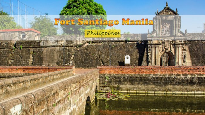 Fort Santiago Manila
